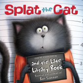 Splat the Cat - Splat the Cat and the Late Library Book