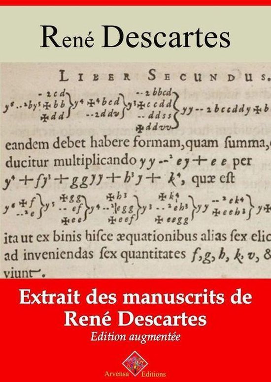 Extraits rares des manuscrits de René Descartes – suivi d ... - cover