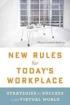 New Rules for Today's Workplace