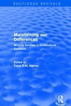 Routledge Revivals - Maintaining our Differences