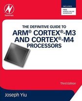 The Definitive Guide to ARM� Cortex�-M3 and Cortex�-M4 Processors