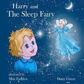 Harry and The Sleep Fairy