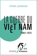 La guerre du Viet Nam 1964-1975