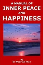 A Manual of Inner Peace and Happiness