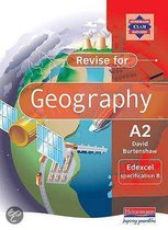 Revise A2 Level Geography For Edexcel Specification B