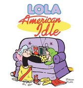 Lola Books- American Idle