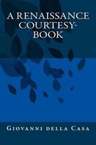 A Renaissance Courtesy- Book