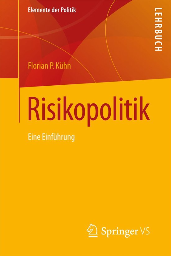 Elemente der Politik - Risikopolitik