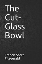 The Cut-Glass Bowl