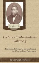 Lectures to My Students 3 - Lectures to My Students, Volume 3