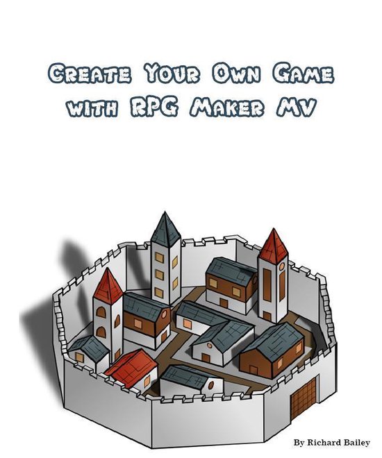 Create Your Own Game with RPG Maker MV - cover