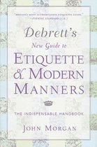 Debrett's New Guide to Etiquette and Modern Manners