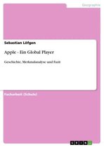 Apple - Ein Global Player