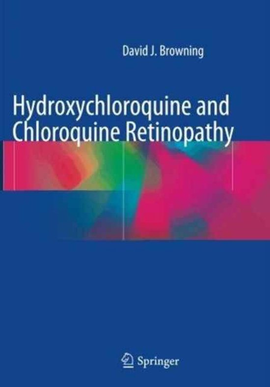 Hydroxychloroquine and Chloroquine Retinopathy