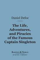 Barnes & Noble Digital Library - The Life, Adventures, and Piracies of the Famous Captain Singleton (Barnes & Noble Digital Library)