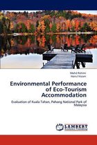 Environmental Performance of Eco-Tourism Accommodation