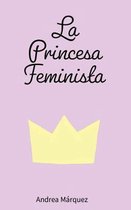 La Princesa Feminista