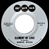 Gervis Myles - 7-Element Of Love/I'm Thirsty