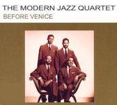 The Modern Jazz Quartet - Before Venice