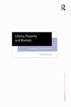 Ashgate New Critical Thinking in Philosophy - Liberty, Property and Markets