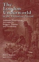 London Underworld In Victorian Period