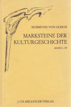 Marksteine der Kulturgeschichte