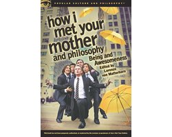 How I Met Your Mother and Philosophy