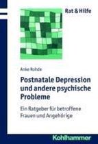 Postnatale Depressionen Und Andere Psychische Probleme
