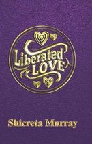 Liberated Love