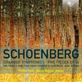 Matteo Fossi - Schoenberg: Chamber Symphonies, Five Pieces Op.16 (CD)