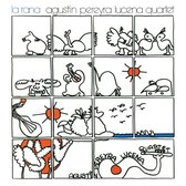 Agustin Pereyra Lucena Quartet - La Rana (1980) (CD)