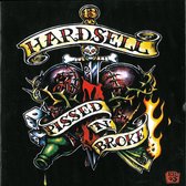 Hardsell - Pissed'n'broke (CD)