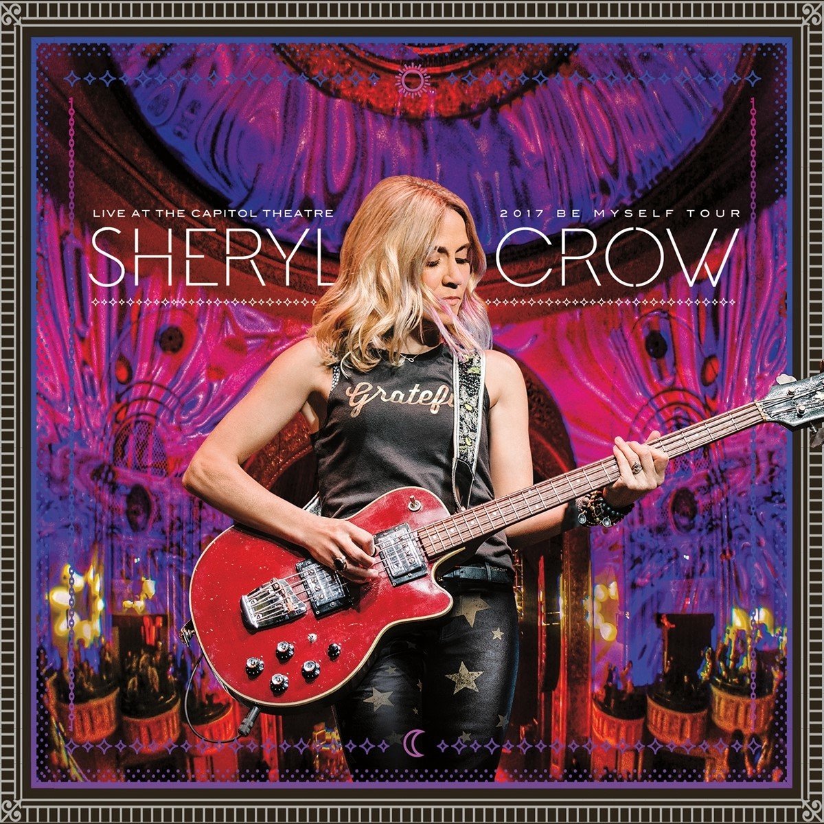 Sheryl Crow - Live At The Capitol Theatre 2017 Be Myself Tour (2 LP) (Coloured Vinyl) (Limited Edition)