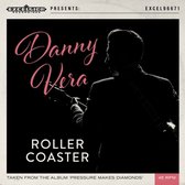 Danny Vera - Rollercoaster (White Vinyl)
