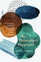 The Philosopher’s Playground
