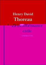 Thoreau - La Désobéissance civile