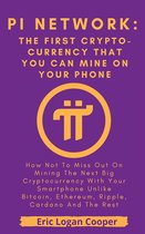 Pi Network: The First Crypto-currency That You Can Mine With Your Smartphone