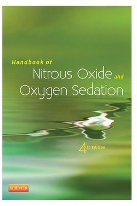 Nitrous Oxide and Oxygen Sedation Handbook 9798486073854 Ellen