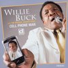 Willie Buck - Cell Phone Man (CD)