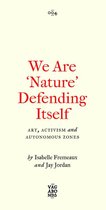 Vagabonds - We Are 'Nature' Defending Itself
