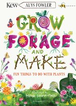 KEW: Grow, Forage and Make