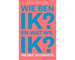 Omslag van Wie ben ik en wat wil ik