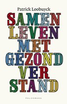Samenleven met gezond verstand