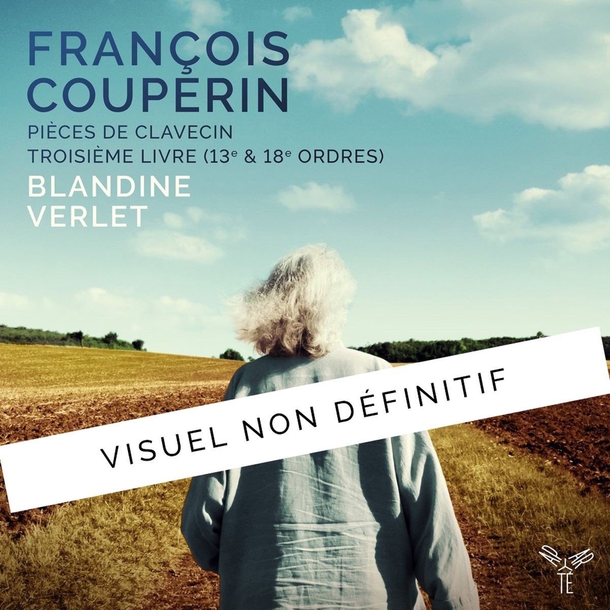 Blandine Verlet - Couperin: Harpsichord Works Book 3 (CD)