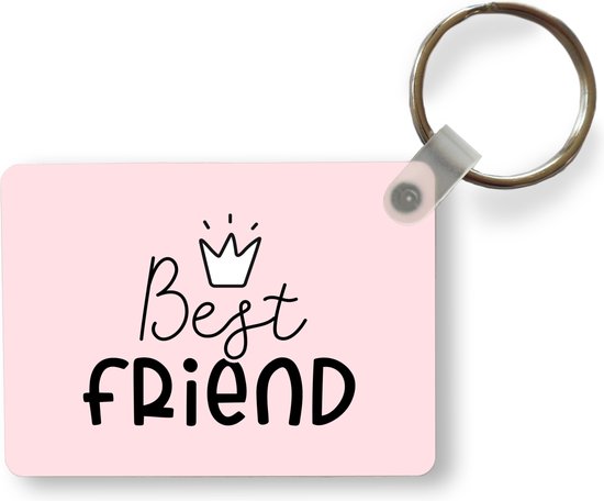 Sleutelhanger - Spreuken - Quotes - Best friend - Vriendschap -  Uitdeelcadeautjes -... | bol.com