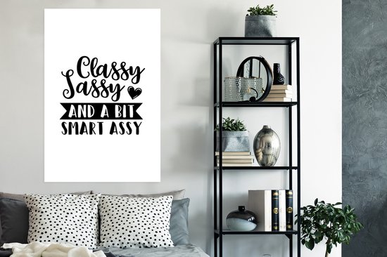 Affiche Proverbes - Citations - Classy, impertinent et un peu malin - 80x120 cm