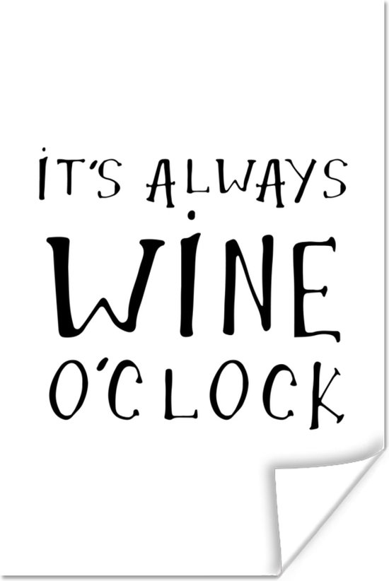 Wijn quote It's always wine o'clock