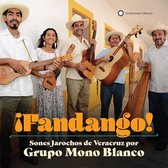 Grupo Mono Blanco - Fandango! (CD)