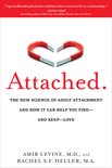 Attached : The New Science of Adult Attachment and How it Can Help You Find - and Keep - Love