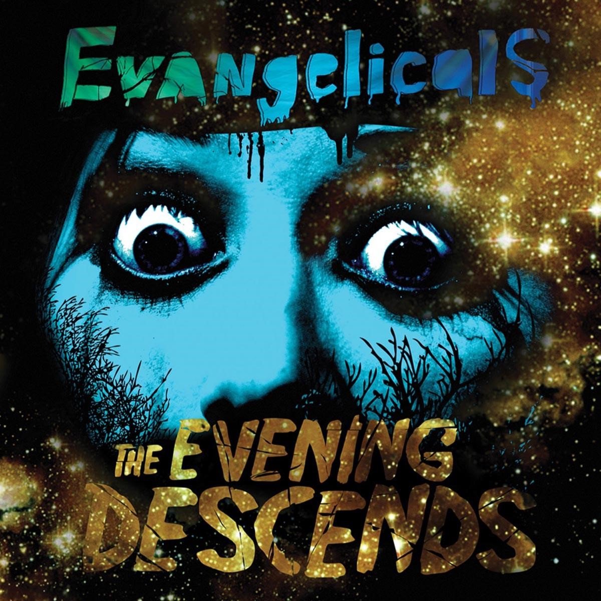 Evangelicals - The Evening Descends (CD)
